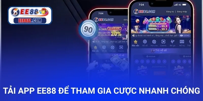 Tải app để tham gia cược nhanh chóng và hiệu quả hơn